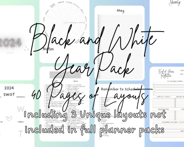 Simplify Your Year: The 40-Page Black & White Year Printable Planning Pack